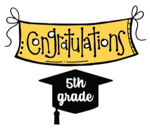 Congratulations 5th grade