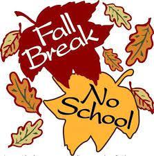 Fall Break- No School