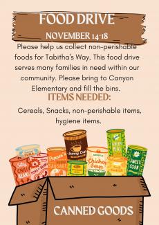Food drive, bring any non-perishable items to Canyon Elementary